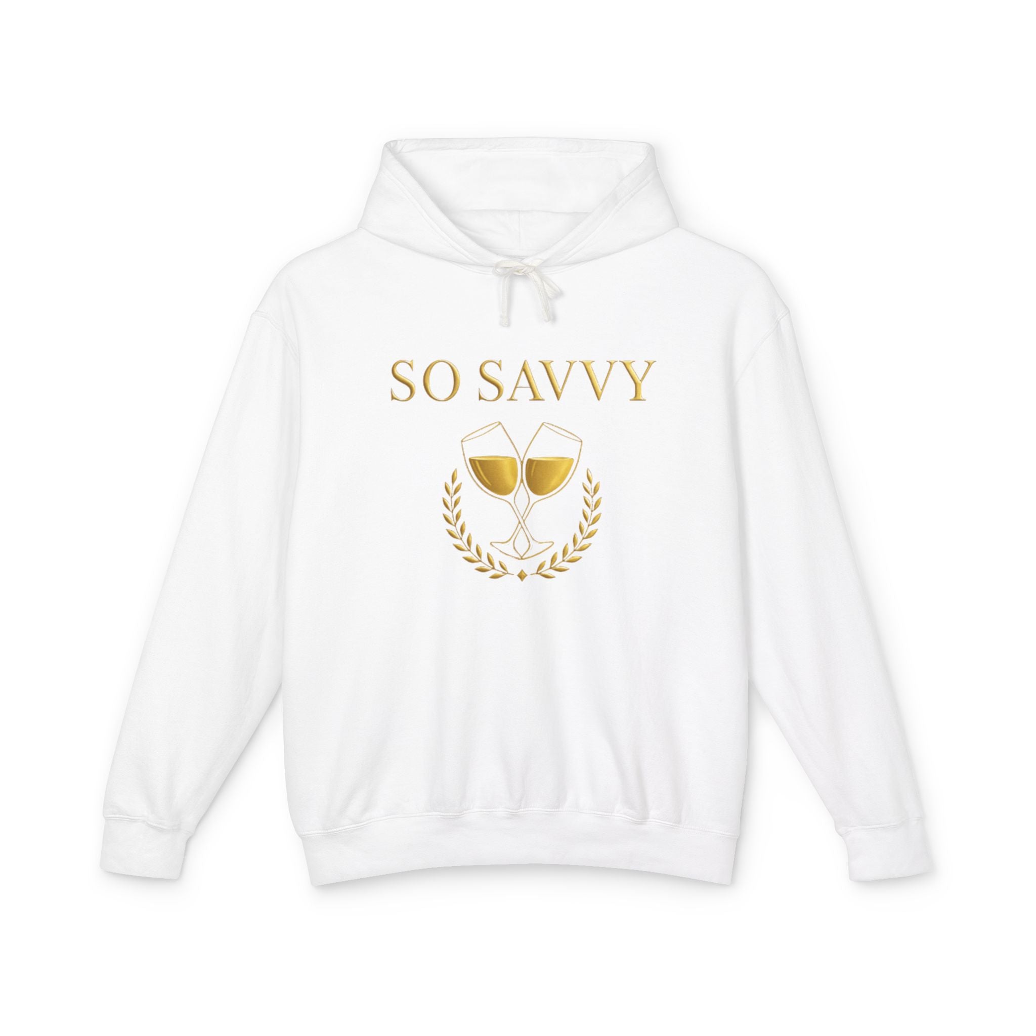 So Savvy Wine Hoodie — 'So Savvy' Graphic Lightweight Hooded Sweatshirt